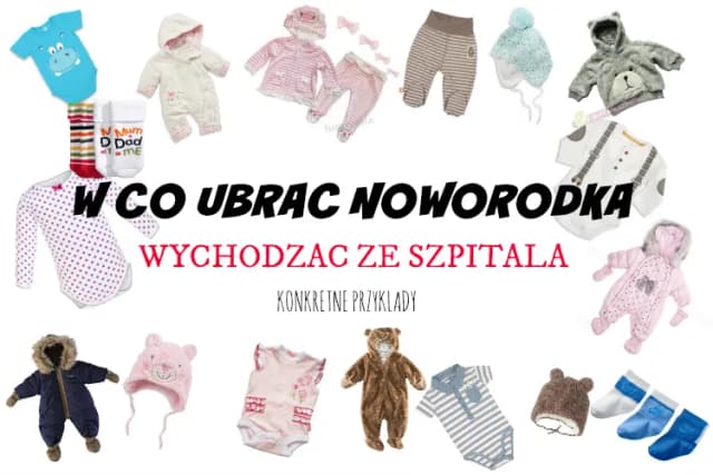 W co ubrać noworodka na wyjście ze szpitala w różnych porach roku? W co ubrać noworodka na wyjście ze szpitala w różnych porach roku?